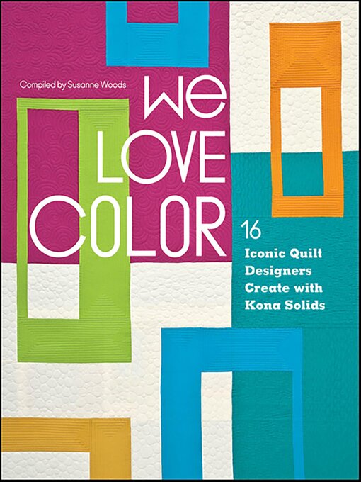 Title details for We Love Color by Susanne Woods - Available